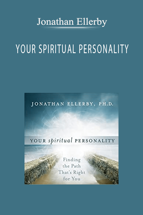 YOUR SPIRITUAL PERSONALITY – Jonathan Ellerby