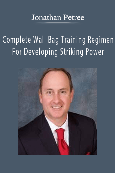 Complete Wall Bag Training Regimen For Developing Striking Power – Jonathan Petree