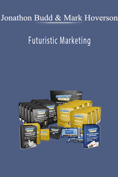 Futuristic Marketing – Jonathon Budd & Mark Hoverson