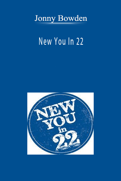 New You In 22 – Jonny Bowden