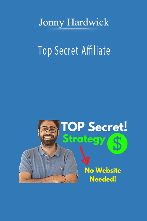 Top Secret Affiliate – Jonny Hardwick