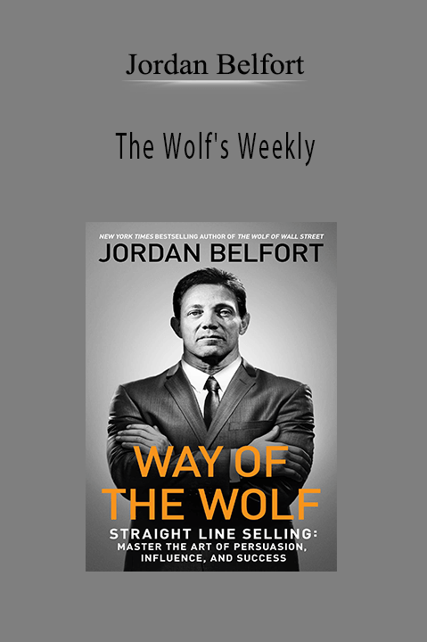 The Wolf's Weekly – Jordan Belfort