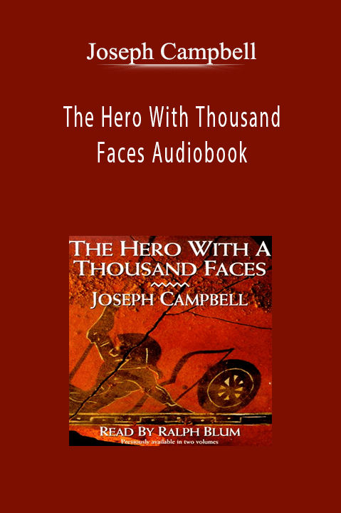 The Hero With Thousand Faces Audiobook – Joseph Campbell