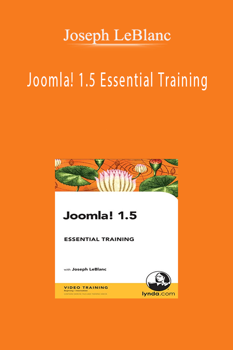 Joomla! 1.5 Essential Training – Joseph LeBlanc