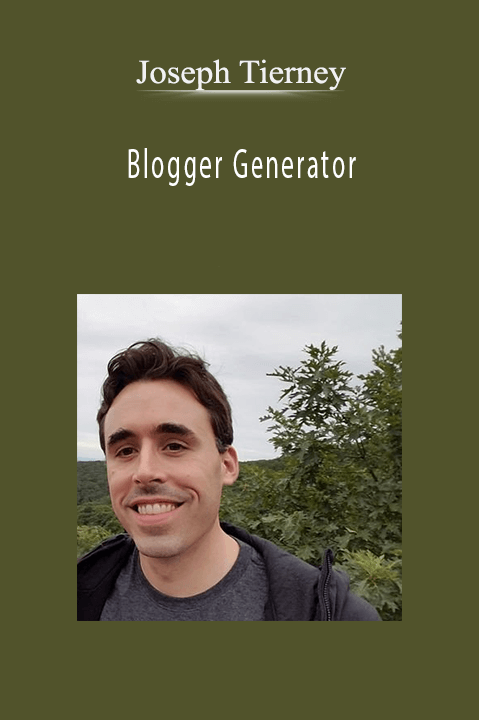 Blogger Generator – Joseph Tierney