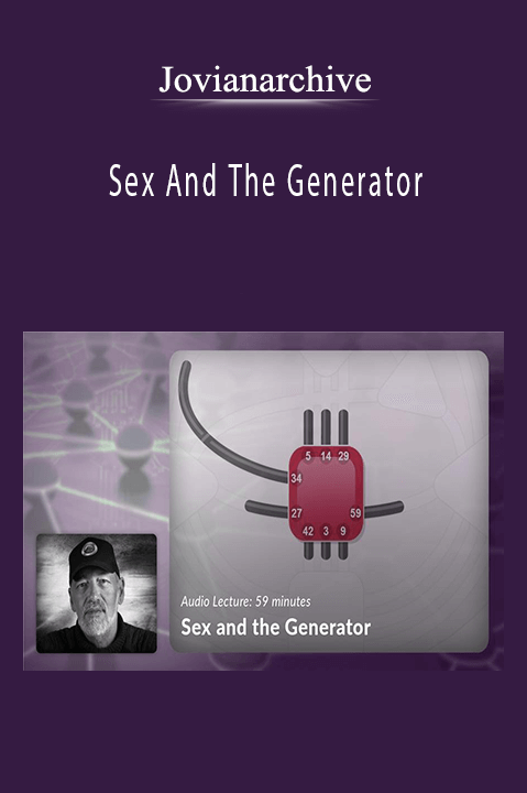 Sex And The Generator – Jovianarchive