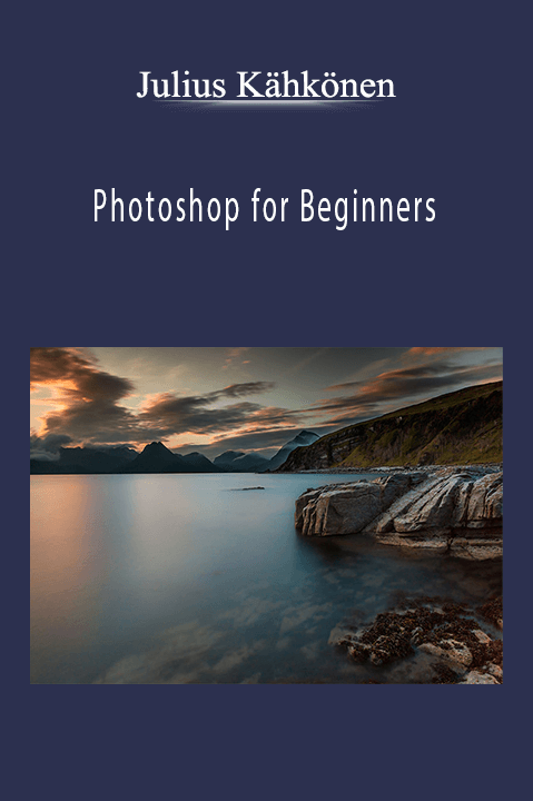 Photoshop for Beginners – Julius Kähkönen