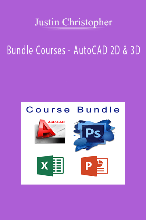 Bundle Courses – AutoCAD 2D & 3D – Justin Christopher