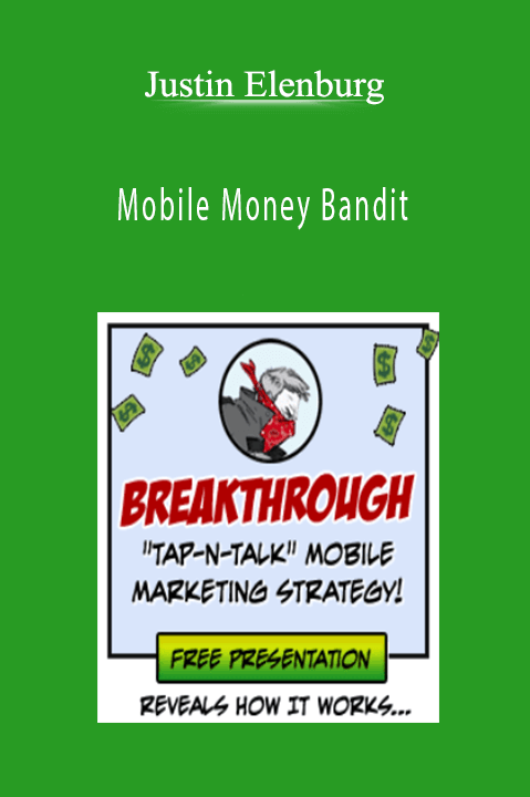 Mobile Money Bandit – Justin Elenburg