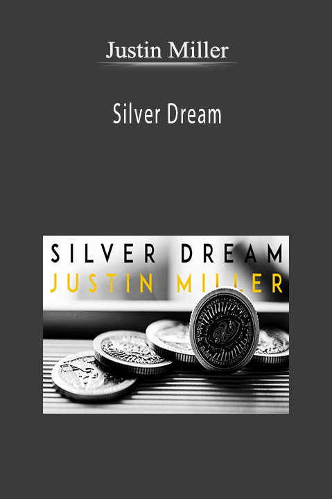Silver Dream – Justin Miller