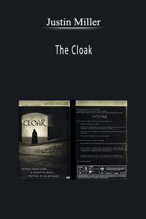 The Cloak – Justin Miller