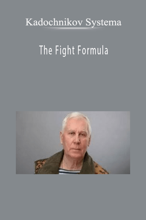 The Fight Formula – Kadochnikov Systema