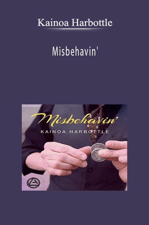 Misbehavin' – Kainoa Harbottle