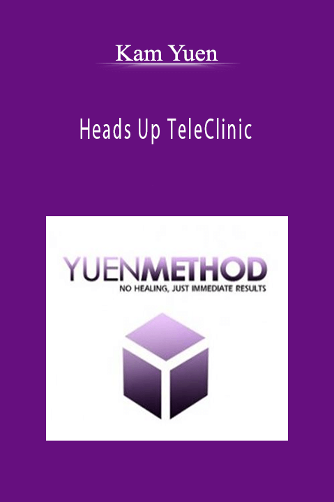 Heads Up TeleClinic – Kam Yuen