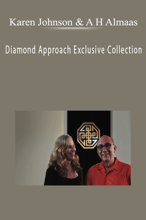 Diamond Approach Exclusive Collection – Karen Johnson & A H Almaas