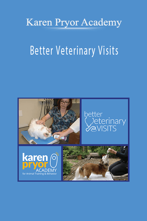 Better Veterinary Visits – Karen Pryor Academy