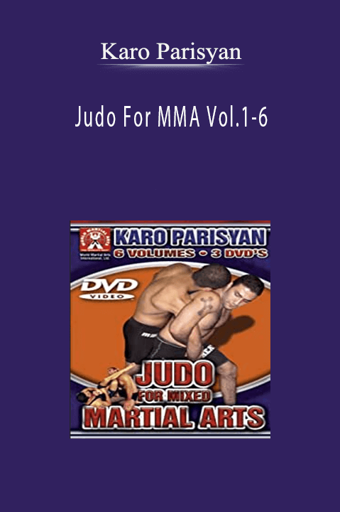 Judo For MMA Vol.1–6 – Karo Parisyan