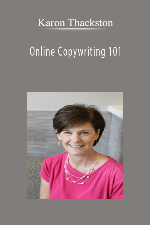 Online Copywriting 101 – Karon Thackston