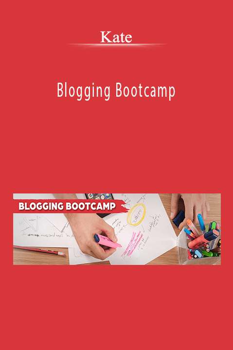 Blogging Bootcamp – Kate