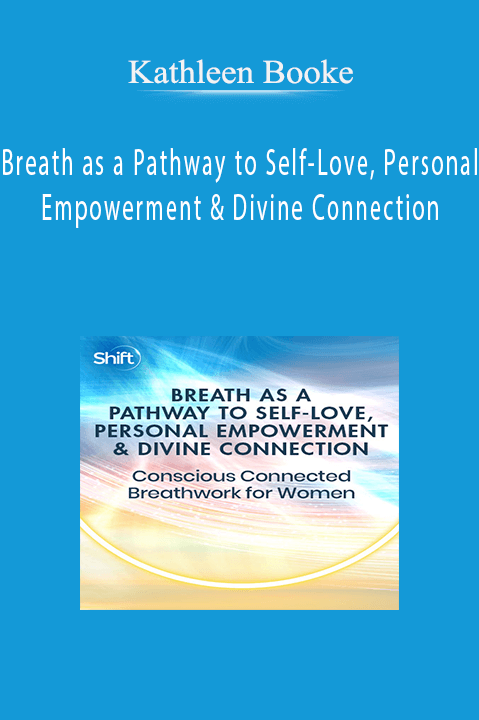 Breath as a Pathway to Self–Love