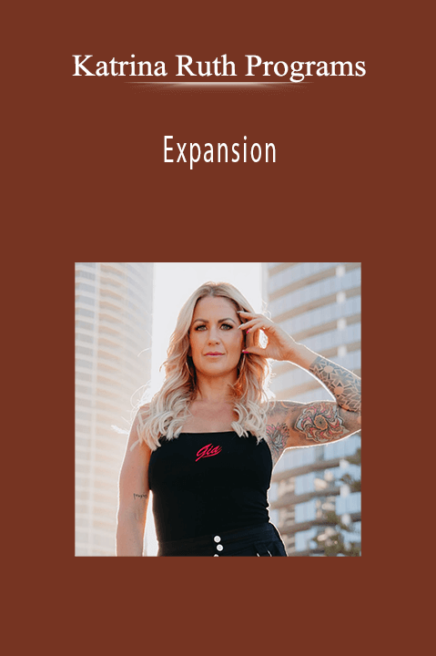 Expansion – Katrina Ruth Programs