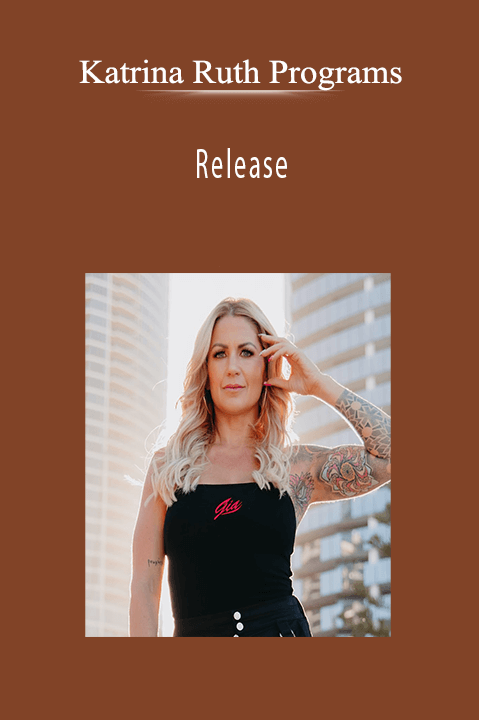 Release – Katrina Ruth Programs