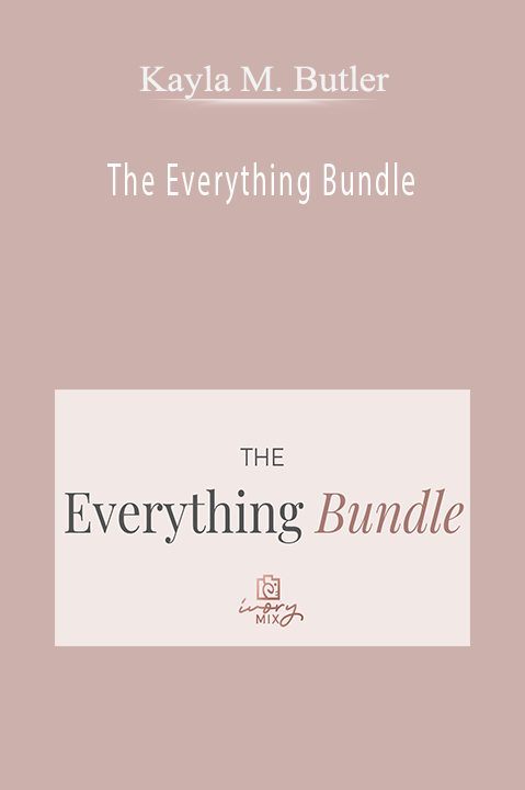 The Everything Bundle – Kayla M. Butler