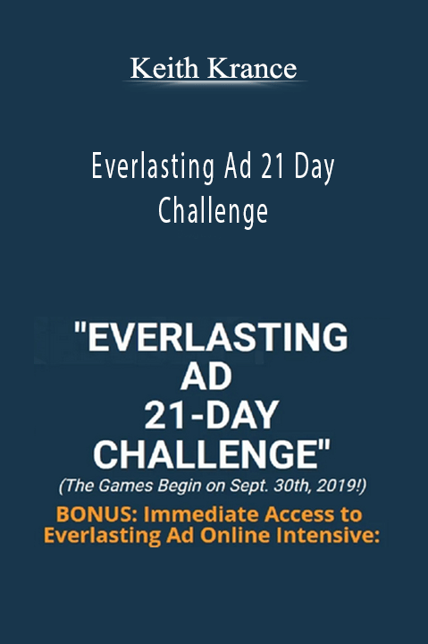 Everlasting Ad 21 Day Challenge – Keith Krance