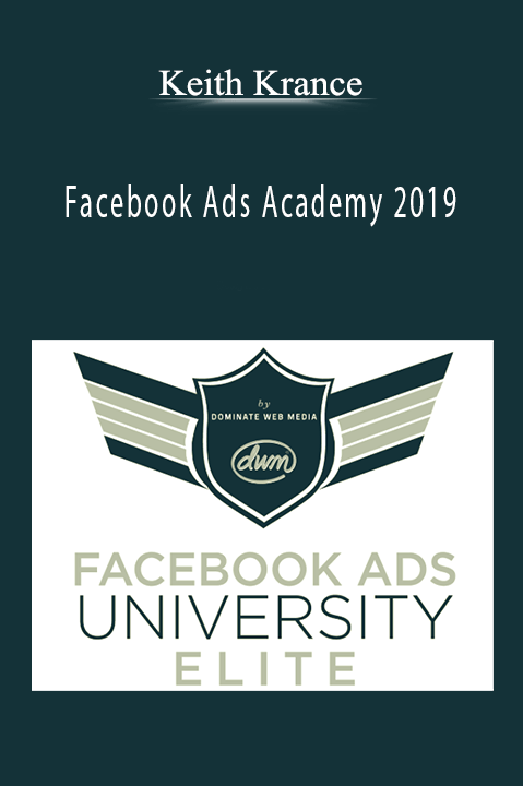 Facebook Ads Academy 2019 – Keith Krance