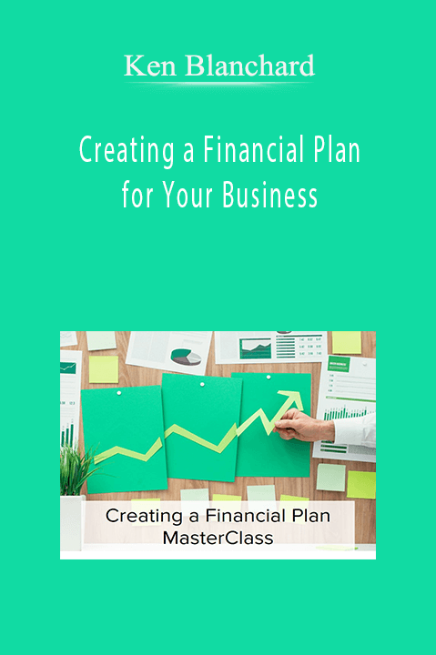 Creating a Financial Plan for Your Business – Ken Burke