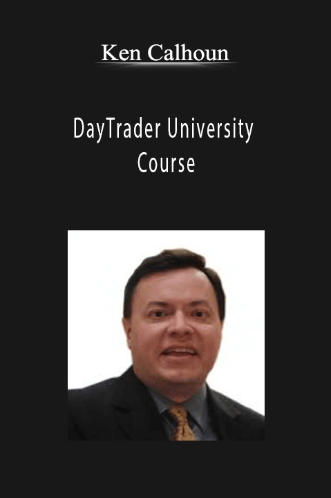 DayTrader University Course – Ken Calhoun