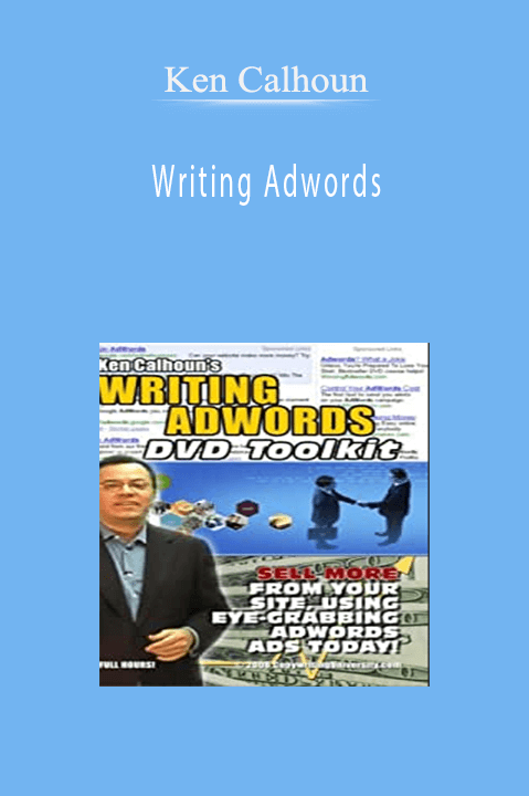Writing Adwords – Ken Calhoun