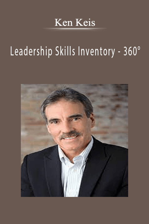 Leadership Skills Inventory – 360° – Ken Keis