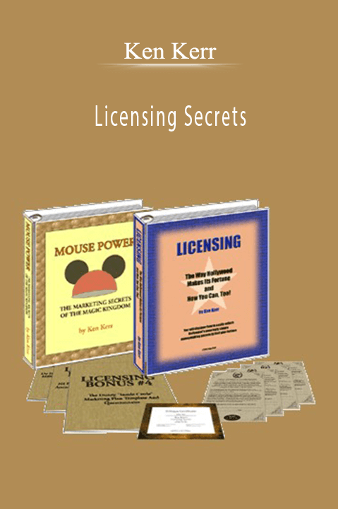 Licensing Secrets – Ken Kerr