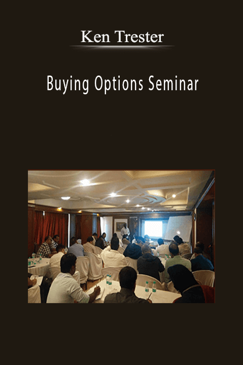 Buying Options Seminar – Ken Trester