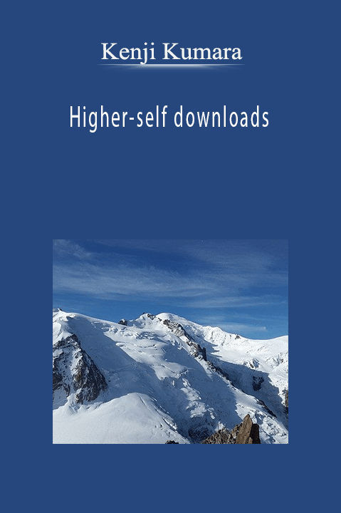 Higher–self downloads – Kenji Kumara