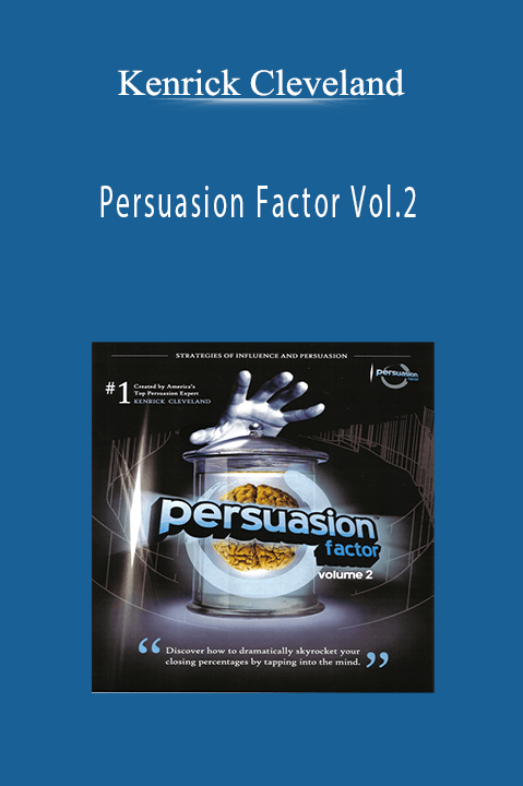 Persuasion Factor Vol.2 – Kenrick Cleveland