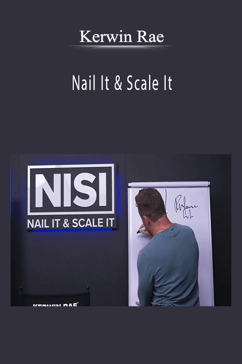 Nail It & Scale It – Kerwin Rae