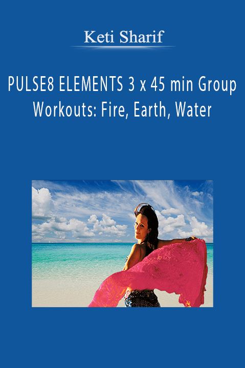 PULSE8 ELEMENTS 3 x 45 min Group Workouts: Fire