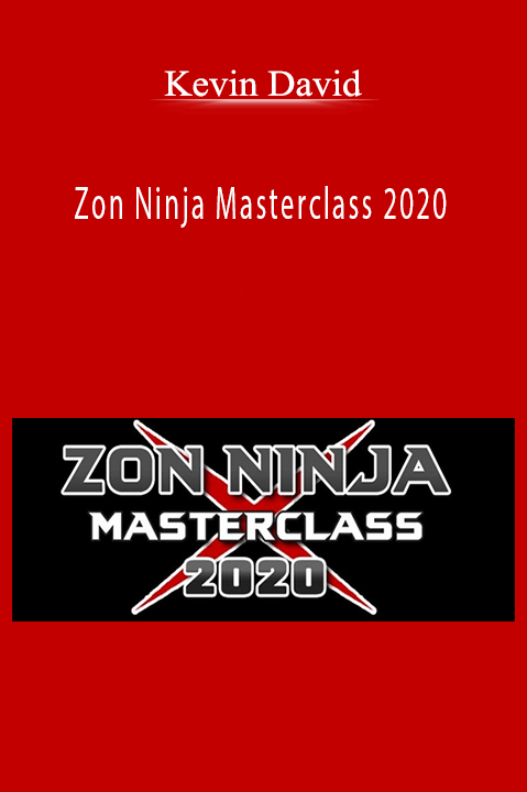 Zon Ninja Masterclass 2020 – Kevin David