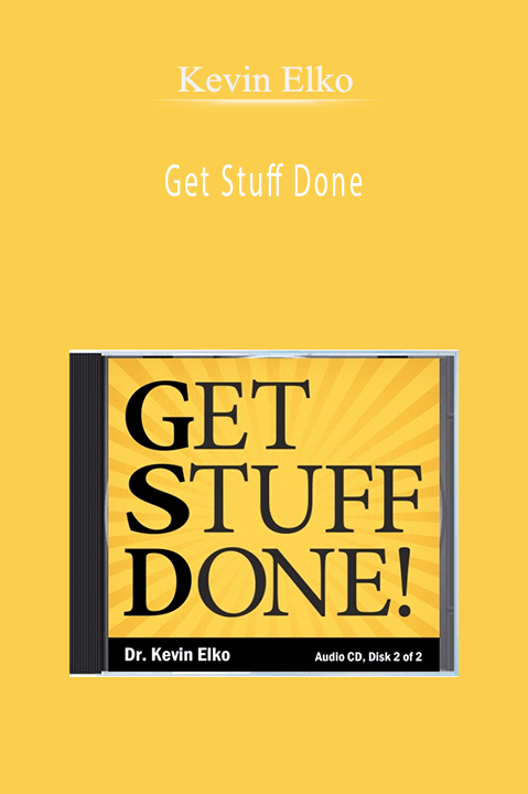 Get Stuff Done – Kevin Elko