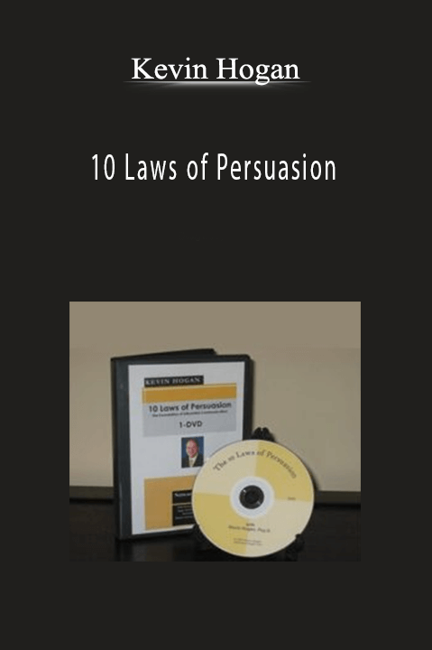10 Laws of Persuasion – Kevin Hogan