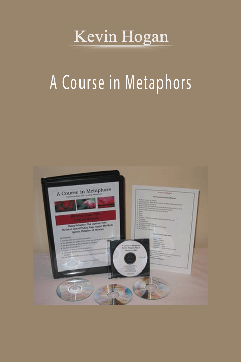 A Course in Metaphors – Kevin Hogan
