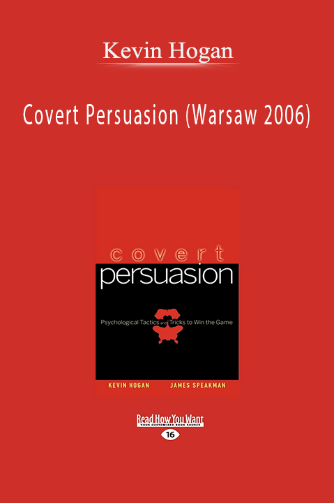 Covert Persuasion (Warsaw 2006) – Kevin Hogan