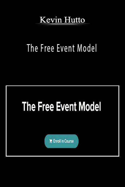 The Free Event Model – Kevin Hutto