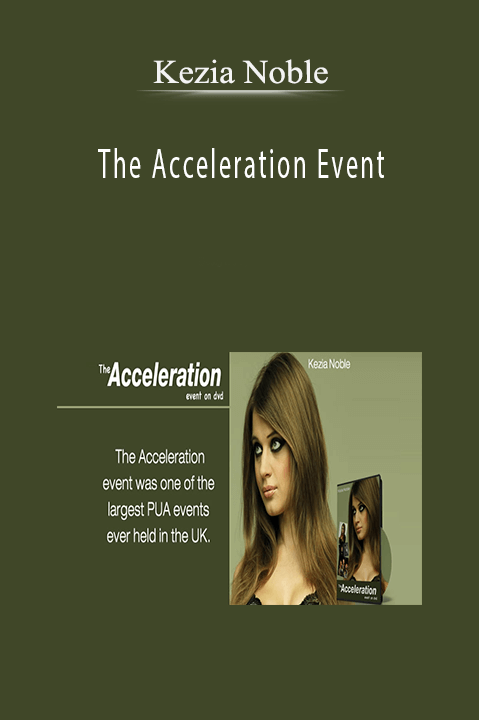 The Acceleration Event – Kezia Noble