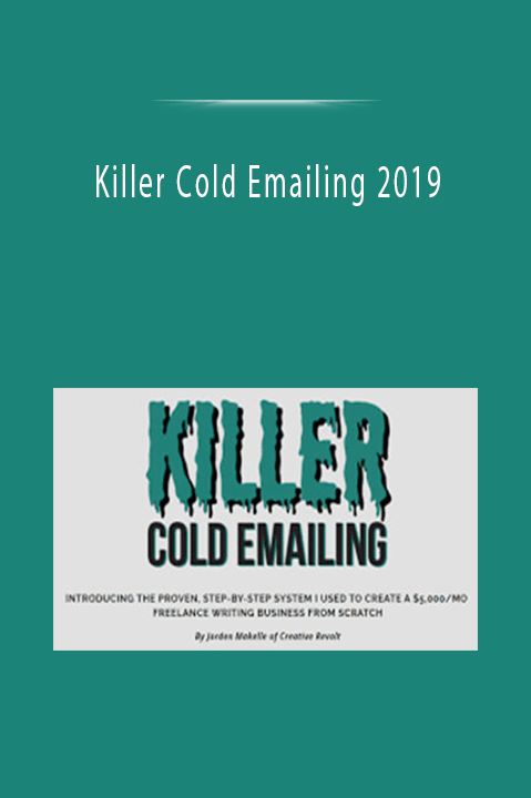 Killer Cold Emailing 2019