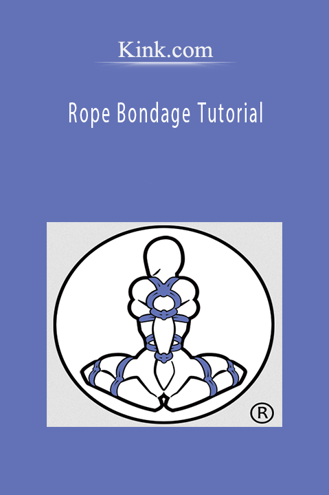 Rope Bondage Tutorial – Kink.com