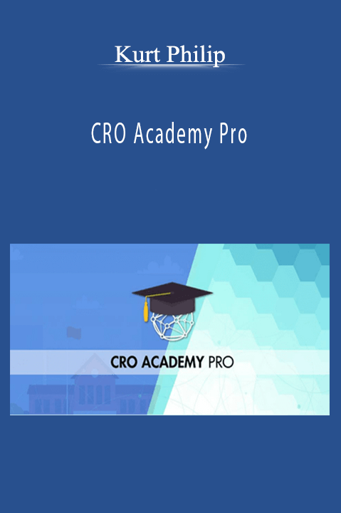 CRO Academy Pro – Kurt Philip