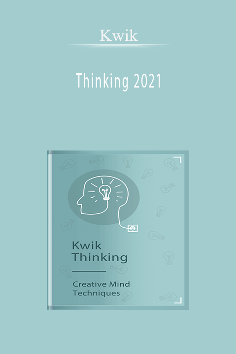 Thinking 2021 – Kwik